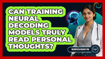 Can Training Neural Decoding Models Truly Read Personal Thoughts? - Neurotech Insight Pro