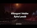 NALENNA PHAI LEH THINGLHANG MINOU HAOKIP THADOU KUKI LATEST LOVE SONG 2025 LYRICS VIDEO 