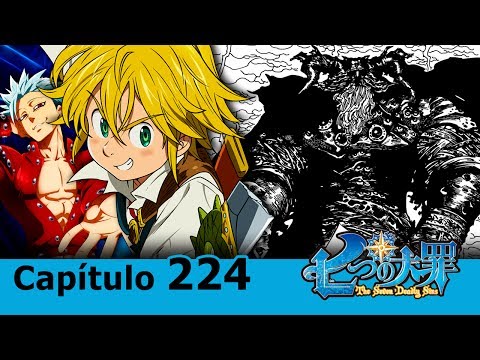 O REI DOS DEMÔNIOS E A DIVINDADE SUPREMA!! - Nanatsu no Taizai 224