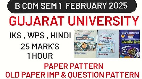 GUJARAT UNIVERSITY SEM 1 B COM 25 MARK