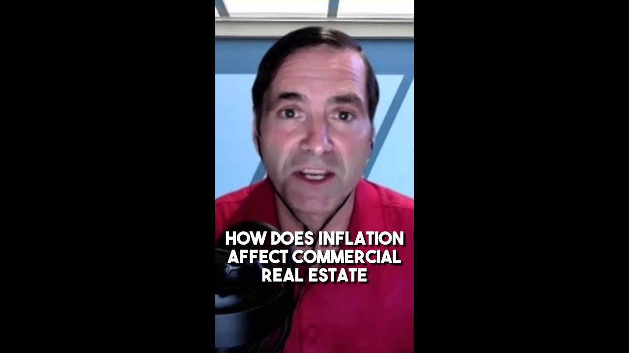 How Does Inflation 💸 Affect Commercial Real Estate 🏢 