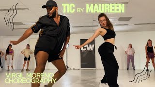 TIC - Maureen | Virgil Moreno Choreography