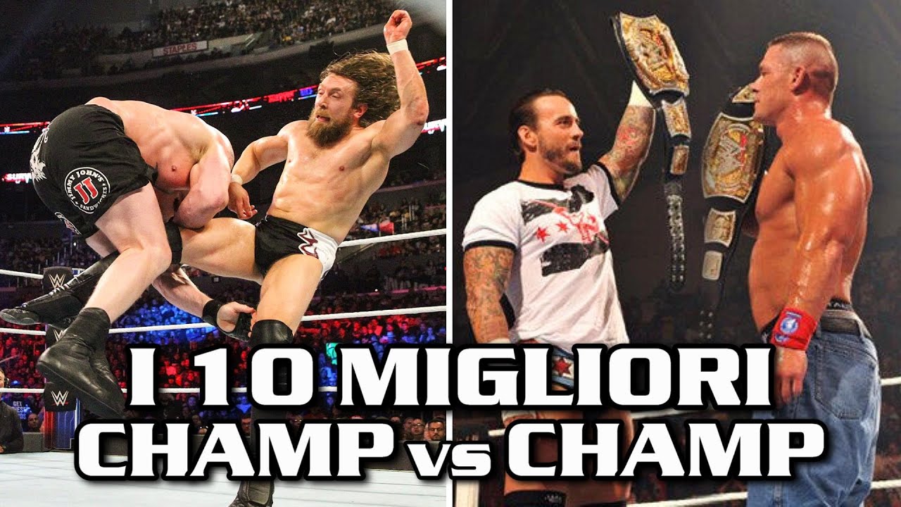 I 10 Migliori Match Campione vs Campione in WWE