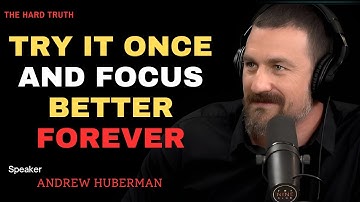 Neuroscientist Andrew Huberman: Boost Your Focus Permanently in Minutes (Science-Backed Method)