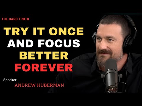 Neuroscientist Andrew Huberman: Boost Your Focus Permanently in Minutes (Science-Backed Method)