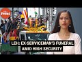 Last rites of ex-serviceman Tsewang Tharchin killed in Ladakh violence performed amid tight security