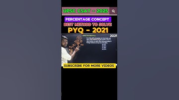 UPSC CSAT 2025 percentage pyq 2021 #upsc #csat #csatmaths #percentage #upsc2025 #maths #csatmaths