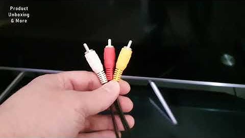 TCL C715 Android TV - Connect Analog Device (RCA) to TV