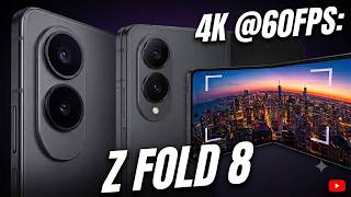 I Tested Galaxy Z Fold 8 4K Video at 60FPS and Here's What Happened