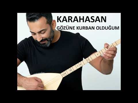 KARAHASAN & GÖZÜNE KURBAN OLDUĞUM (ÖZEL KAYIT)