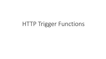 Introduction to Azure Function HTTP trigger and its binding configurations.