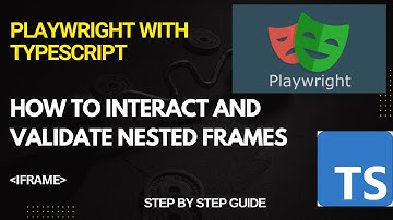 How to Handle Nested Frames in Playwright | Easy Explanation for Beginners