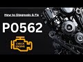 P0562: System Voltage Low | Trouble Code: Diagnose Symptom Cause Explain Fix