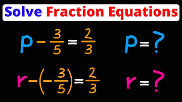 Solve Linear Equations with Fractions | Addition Property | Eat Pi