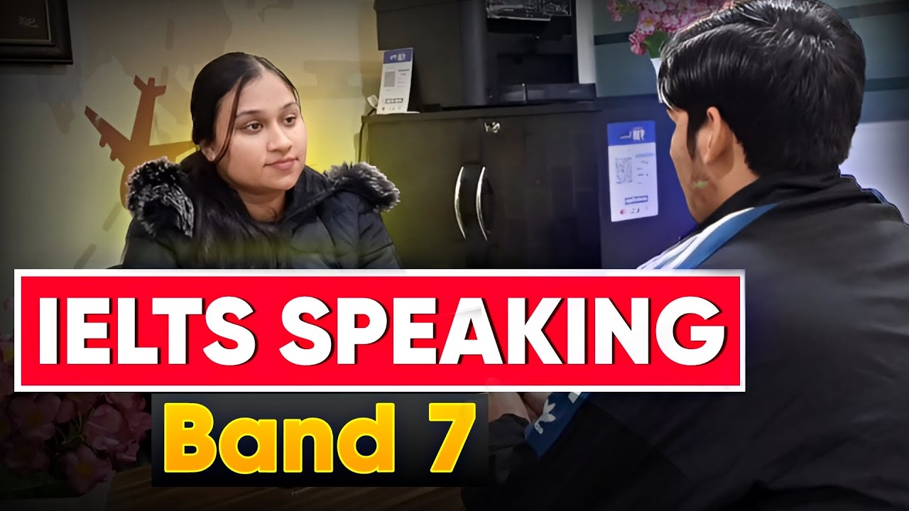 IELTS Speaking Interview 2025 | Band 7 | Full IELTS Speaking Test | Way ...