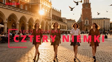 CZTERY NIEMKI SPOD SIÓDEMKI  - 2025  - WIESLEEH - MVTV KULTURA