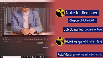 Nuke for Beginner Chapter 04 Part 01, Nuke me Roto/Masking Kaise Karte Hain