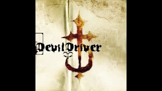 DevilDriver - Self Titled [Full Album]