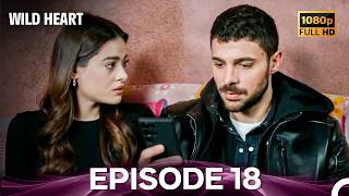 Wild Heart Episode 18 (Long Version)