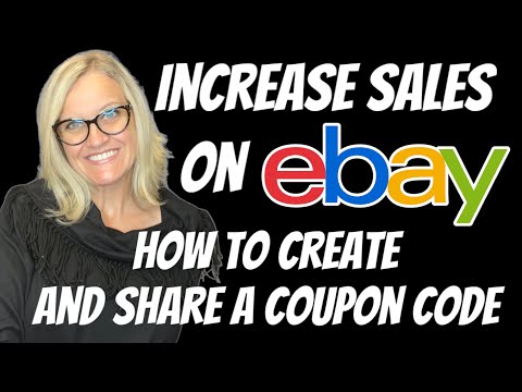 Increase ebay Sales How to Create an ebay Coupon Code Share code with Buyers and Followers