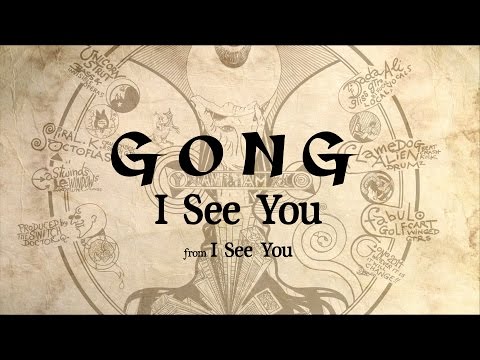 Gong - I See You (from I See You)