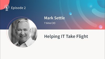 Helping I.T. take flight - Mark Settle