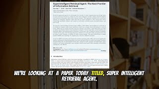 Superintelligent Retrieval Agent: The Next Frontier of Information Retrieval (May 2026)