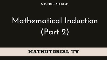 SHS L8: Mathematical Induction (Part 2)