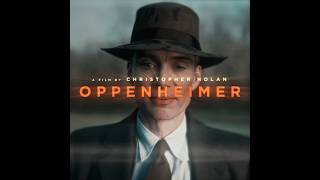 Absolute Cinema 🙌🎥 - "Oppenheimer" edit -  Skyfall (Slowed)