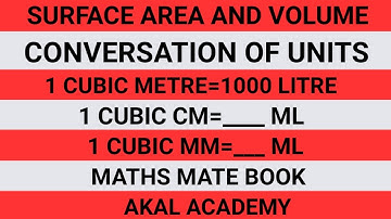 Surface Area and Volume|| Conversation of units||Maths mate Madhubun||Akal||Academy Karamjeet Sir||
