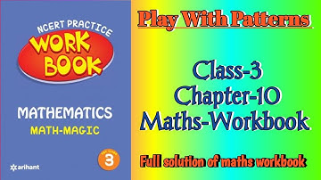 Play With Patterns Class 3 Chapter‐10 Maths‐Workbook fully solved exercise @NCERTTHEMIND