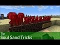 Tip: Soul Sand Tricks in Minecraft