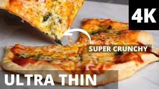 Ultimate Thin Crust Pizza  Recipe (ITS CRUNCHY)