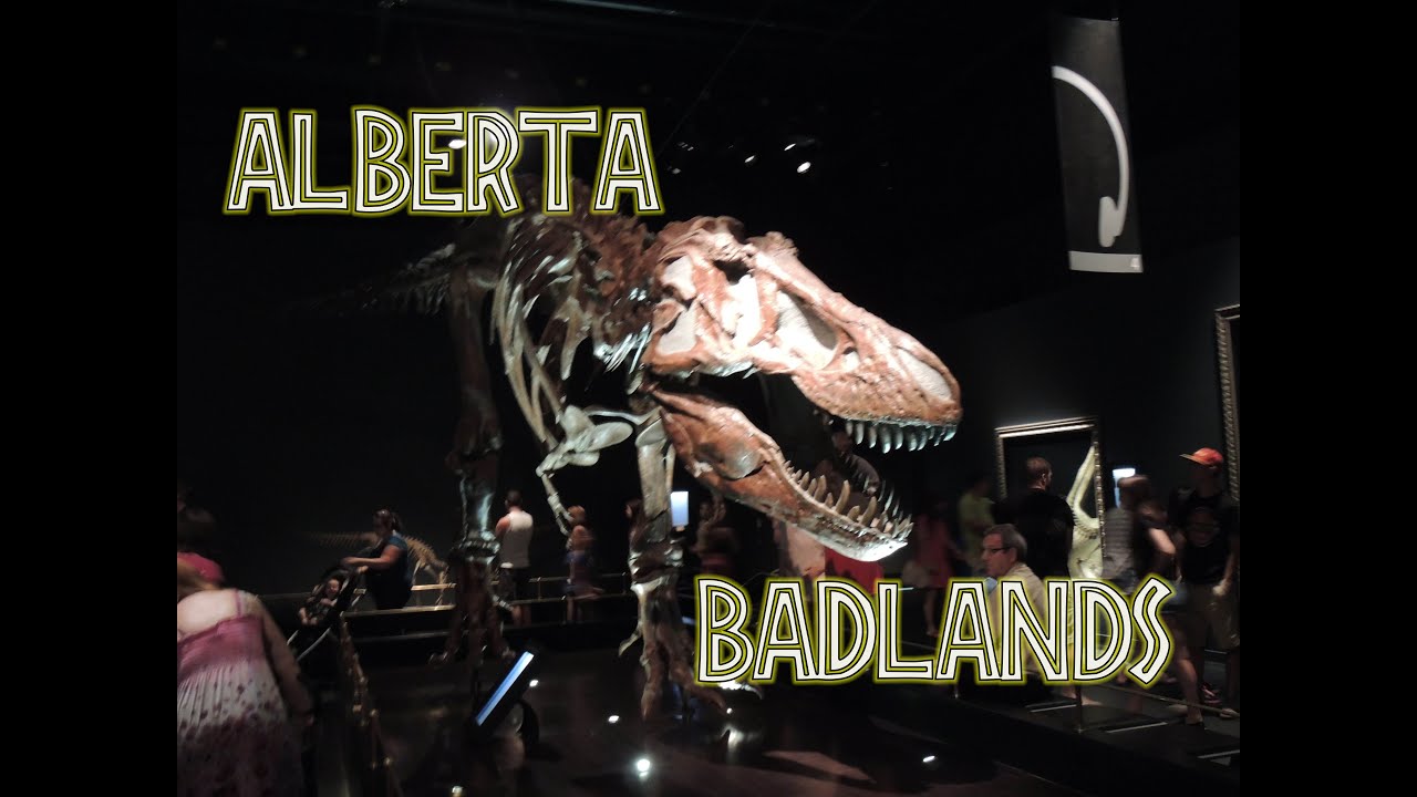 Places to go : Alberta Badlands (Drumheller) - Looking for Dinosaurs!
