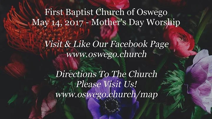 Oswego Church Service Highlights 2017/05/14