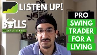 Master Swing Trading FullTime Or With A Job ft. Paul Singh