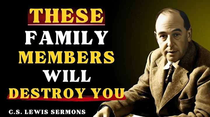 7 Types Of Toxic Family Members To Avoid At All Costs | C.S Lewis Sermons