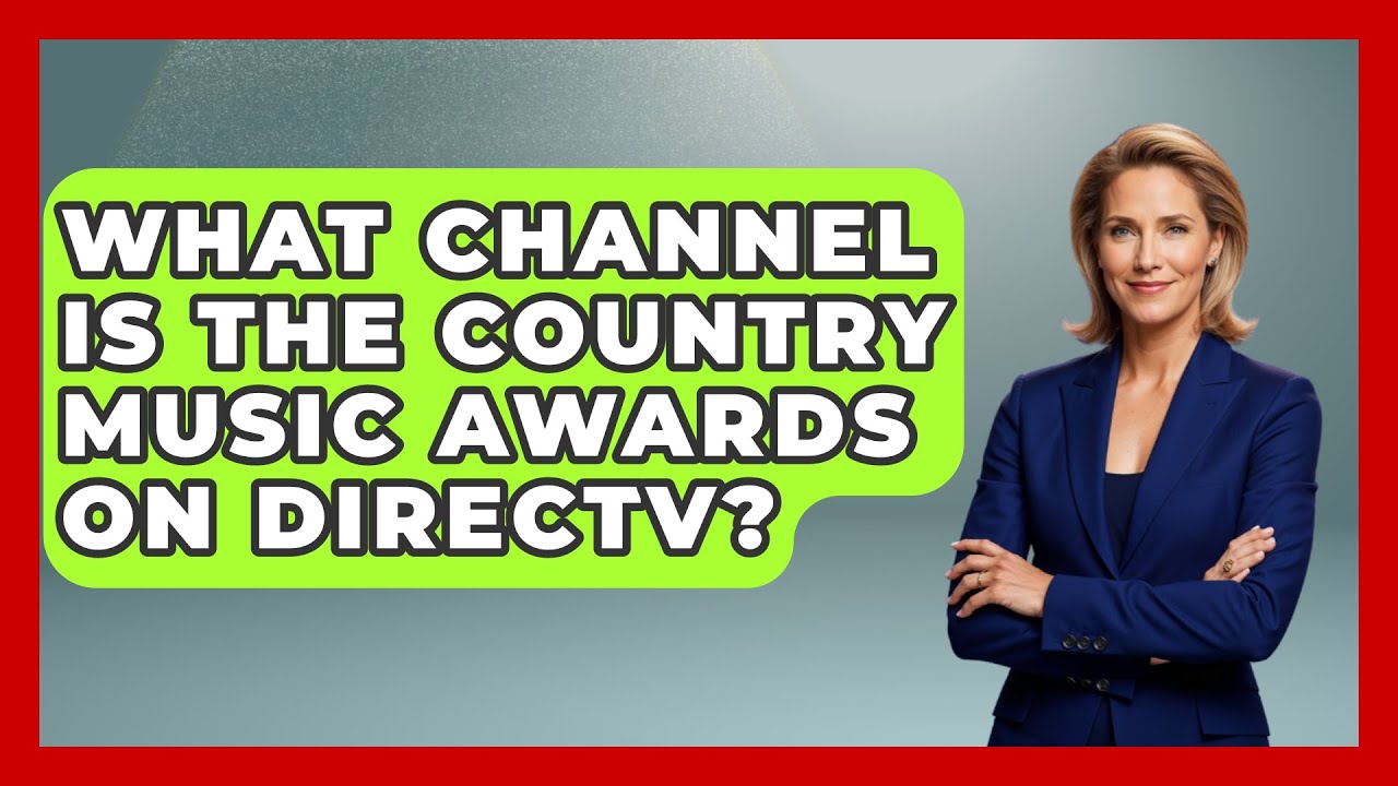 What Channel Is Country Music Awards On Directv