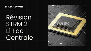 Révision L1 STRM 2 Fac Central
