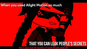 When you used Alight Motion so much that you can leak any secrets || Gacha Stu-Club ||