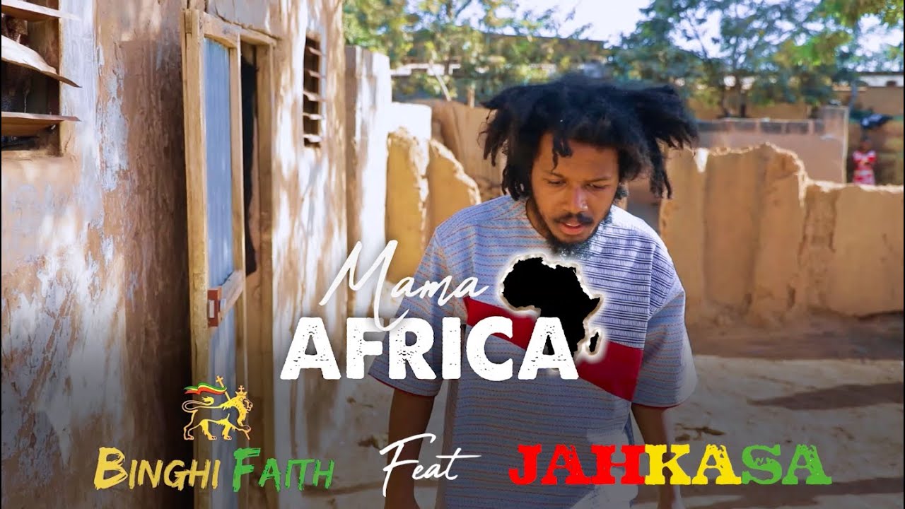 Binghi Faith x Jahkasa - Mama Africa (Reggae 2023)