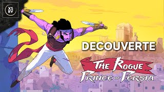 The Rogue Prince of Persia, la route sera longue mais le potentiel est là !