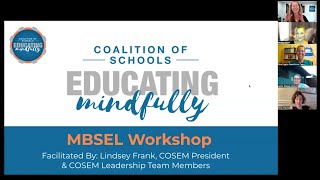 Mindfulness Based SEL Workshop ~ MBSEL Integration Framework
