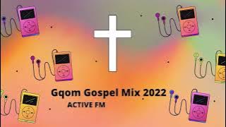 Gqom Gospel Mix 2022 - TIME TO PRAY VOL 13 Mix by  @DJMORE SA 
