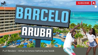 Barcelo Aruba | All Inclusive | Hotel Review