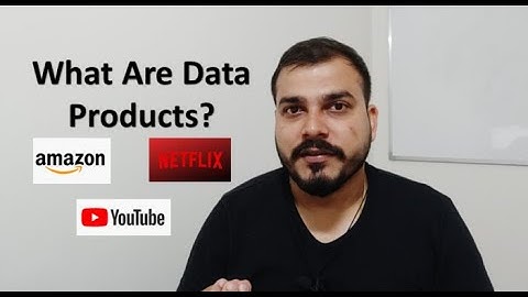 What Are Data Products?