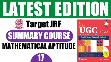 Unit 5 - Mathematical Aptitude (Part 3) KVS Madaan Book Summary | Pearson |UGC NET Paper 1 2022 |JRF