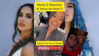 KAROL G LE TIRA A ANUEL Y YAILIN Y BECKY G REACCIONA | Becky G ft Karol G - Mami