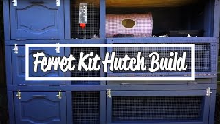 Ferret Hutch Build  Ready For Our Kits