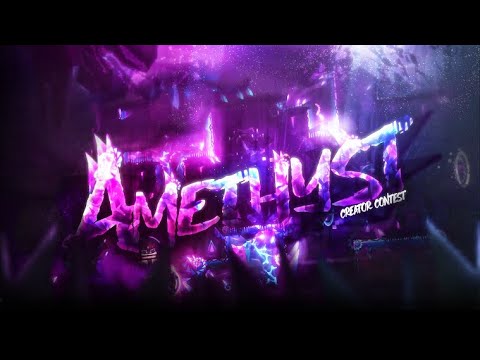 Amethyst (Upcoming Top 1 Extreme Demon) Official Creator Contest - YouTube